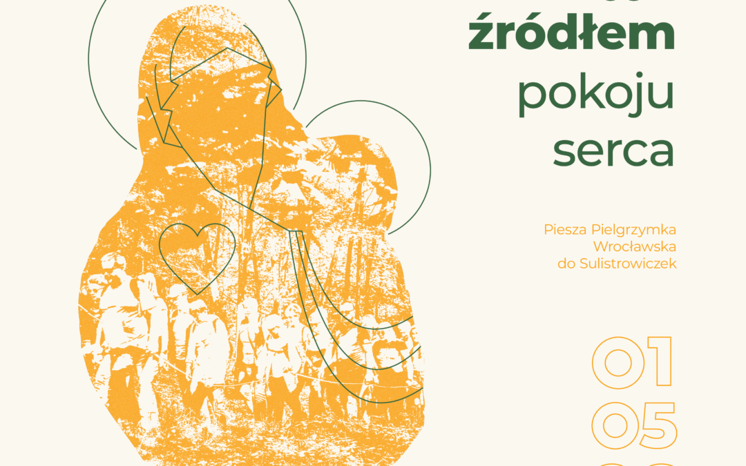 Piesza Pielgrzymka Wrocławska do Sulistrowiczek