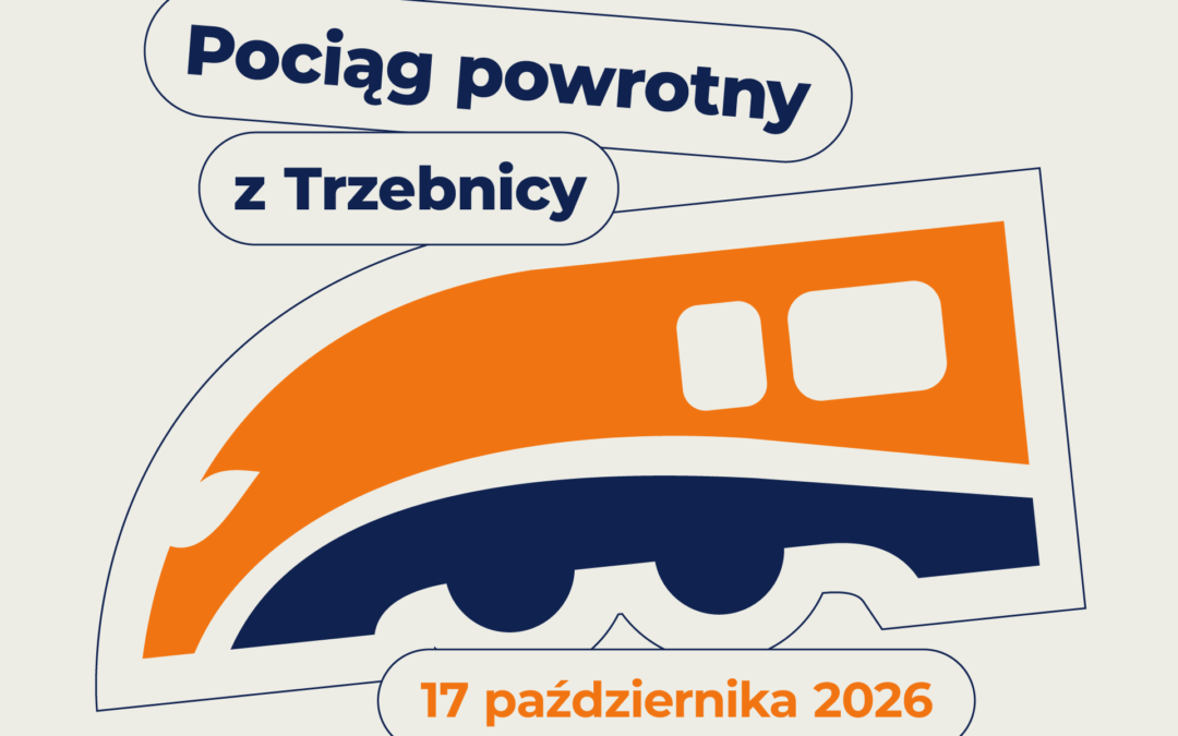 Wróć do Wrocławia specjalnym pociągiem z Trzebnicy!